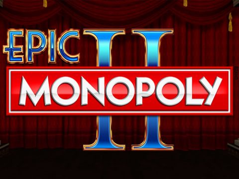 Epic Monopoly II